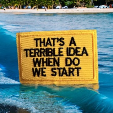 That is a Terrible Idee When Embleem